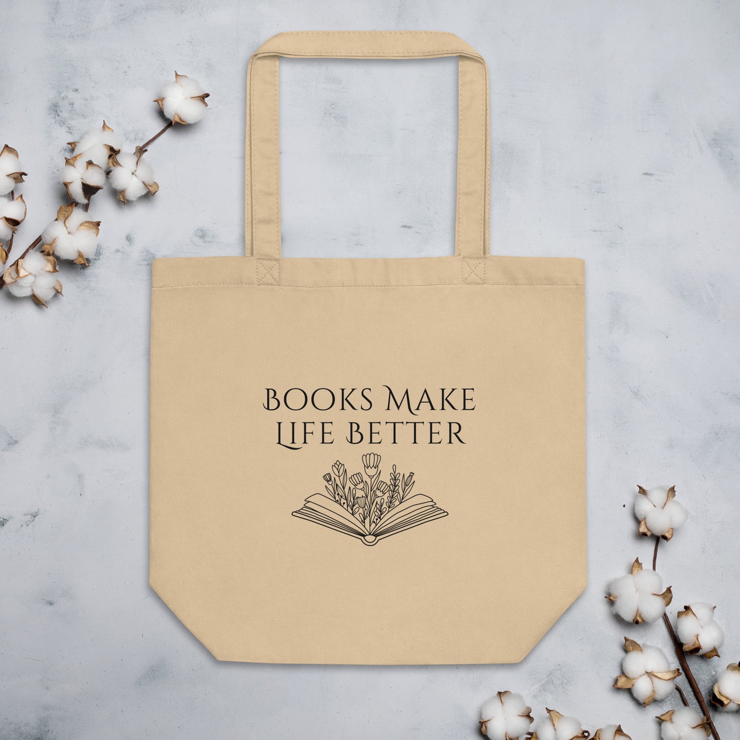 "Books Make Life Better" Eco Tote Bag