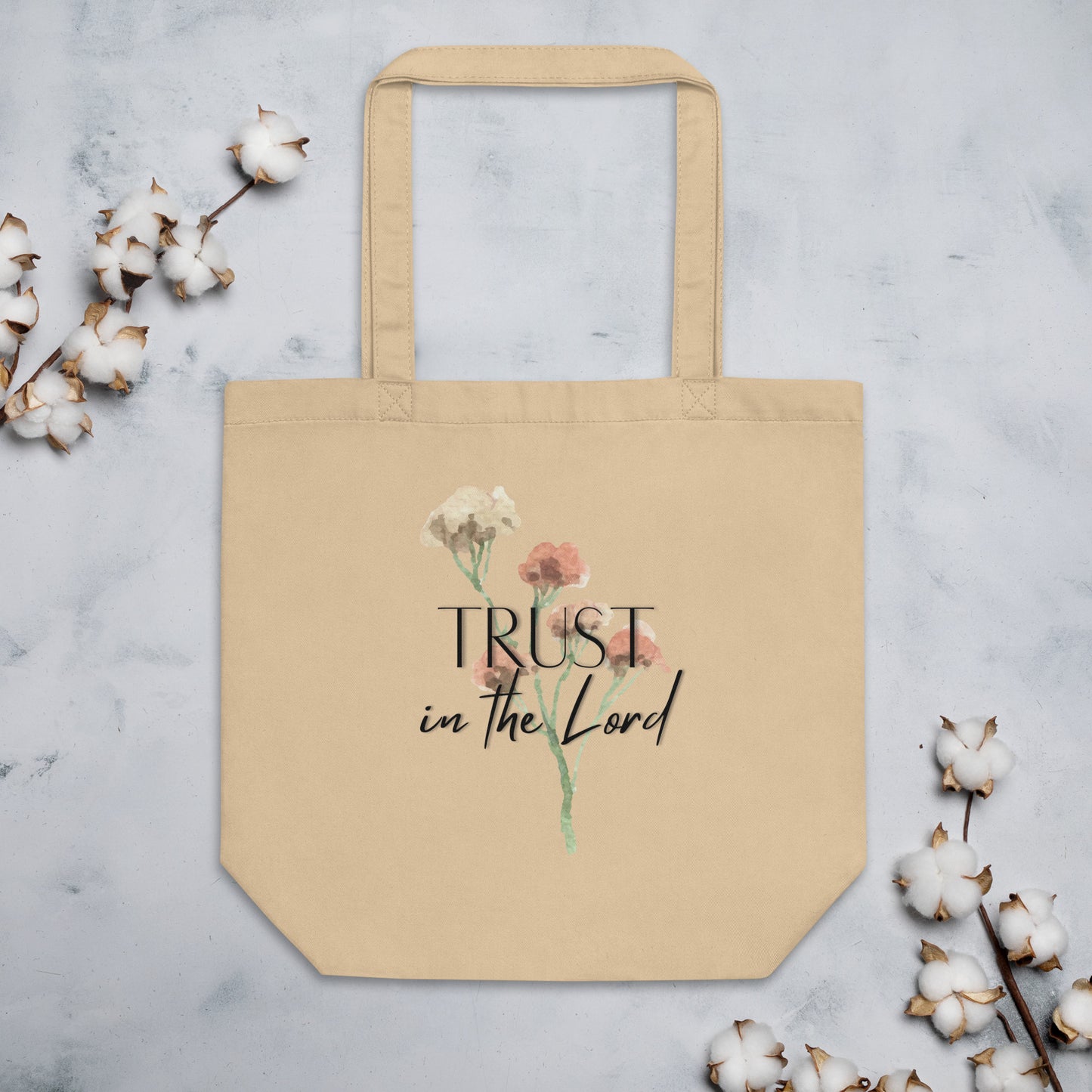 "Trust in the Lord" Eco Tote Bag