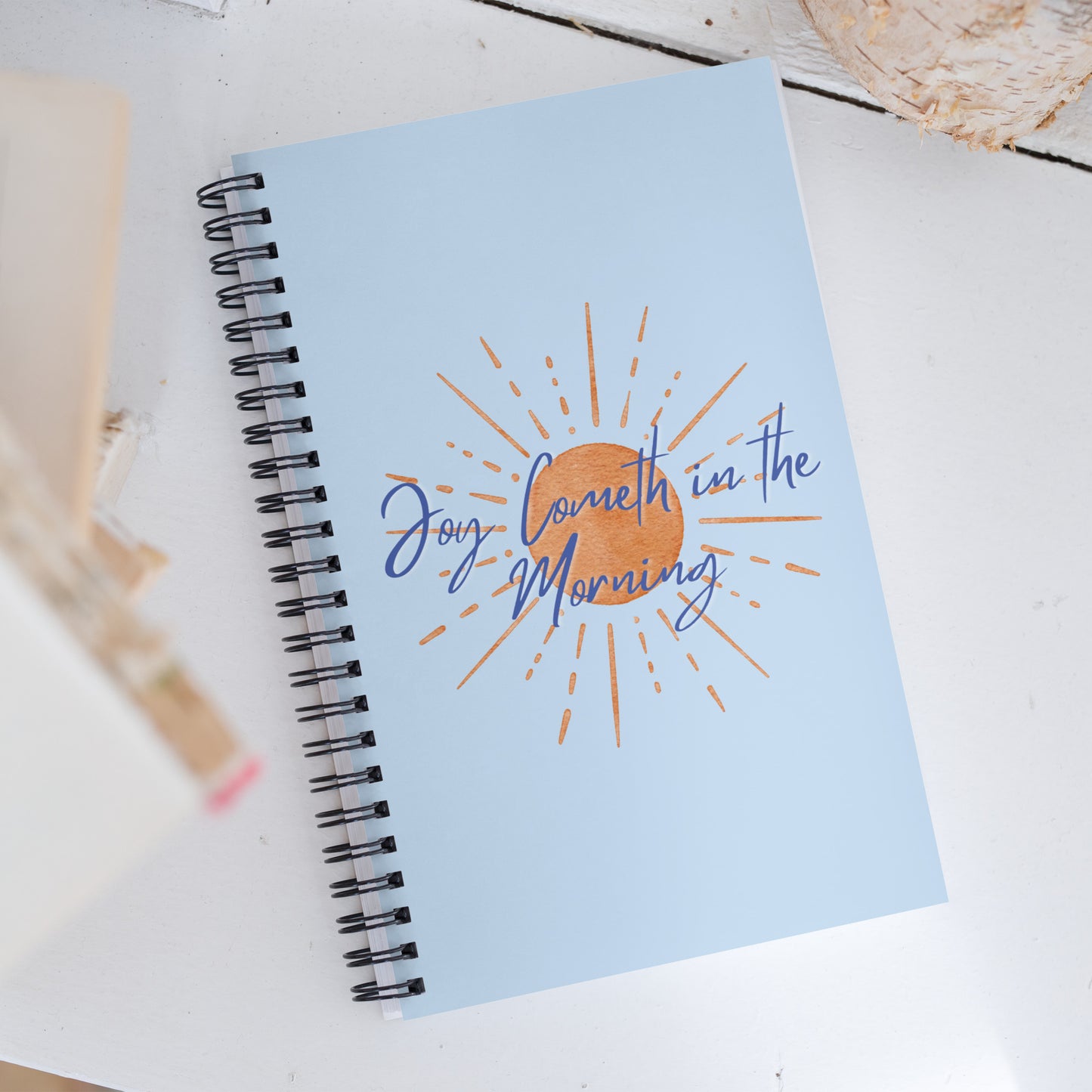 "Joy Cometh in the Morning" Spiral notebook