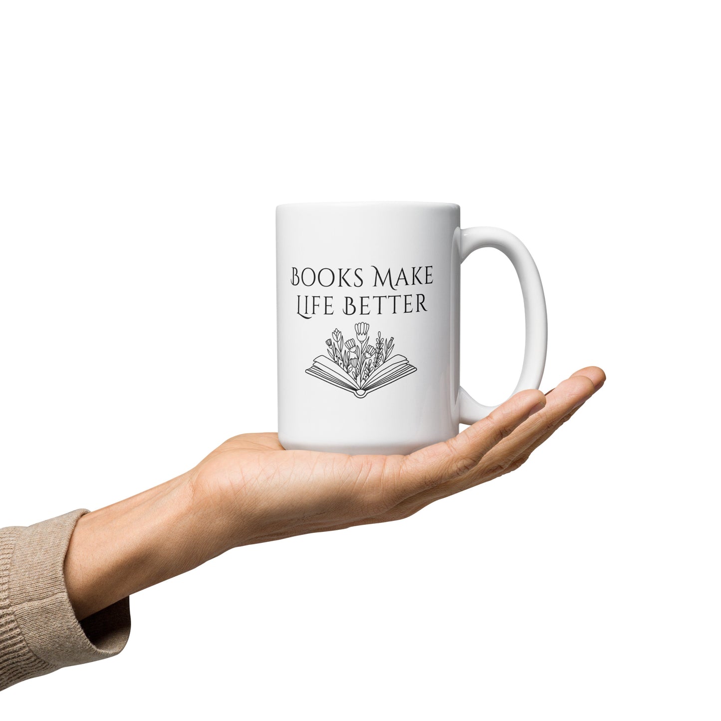 "Books Make Life Better" White glossy mug