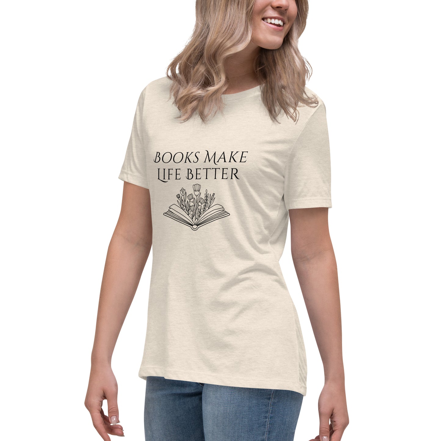 "Books Make Life Better" T-shirt