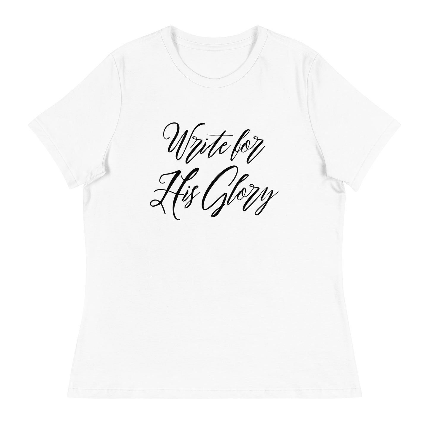 "Write for His Glory" Women's Relaxed T-Shirt
