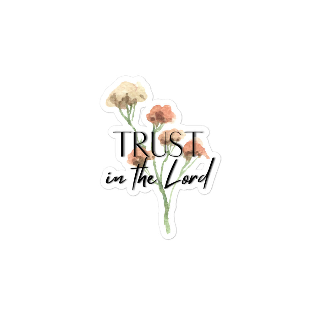 "Trust in the Lord" Bubble-free stickers