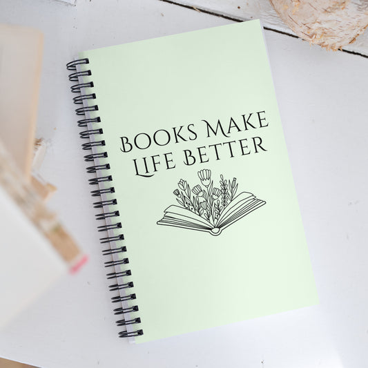 "Books Make Life Better" Spiral notebook