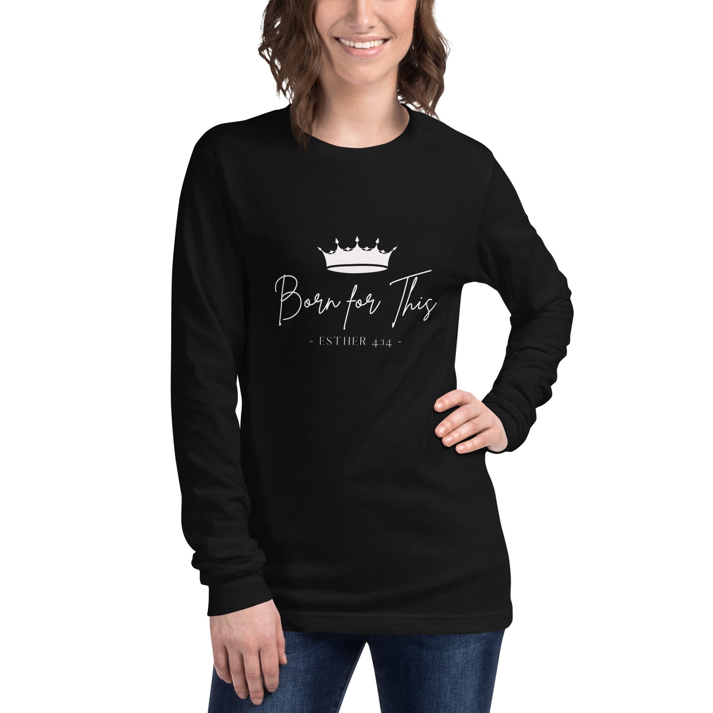 "Born for This" Unisex Long Sleeve Tee