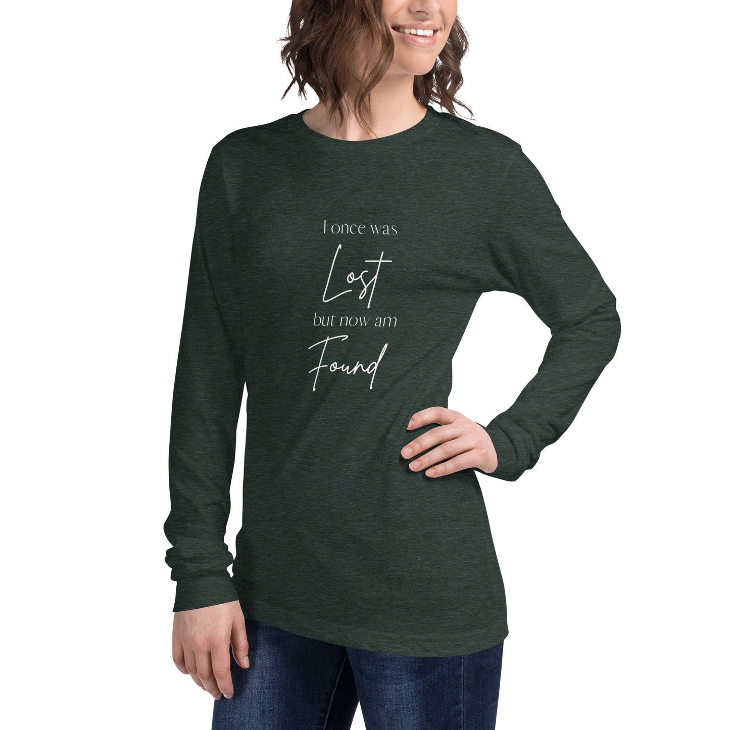"I once was lost but now am found" Unisex Long Sleeve Tee