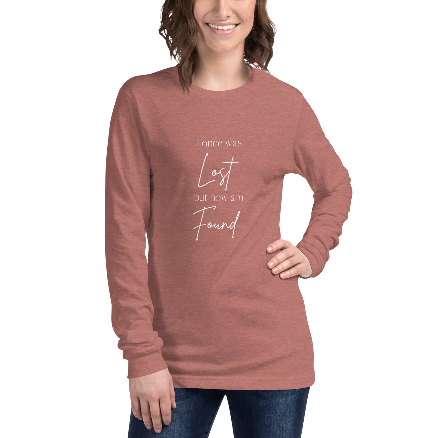 "I once was lost but now am found" Unisex Long Sleeve Tee