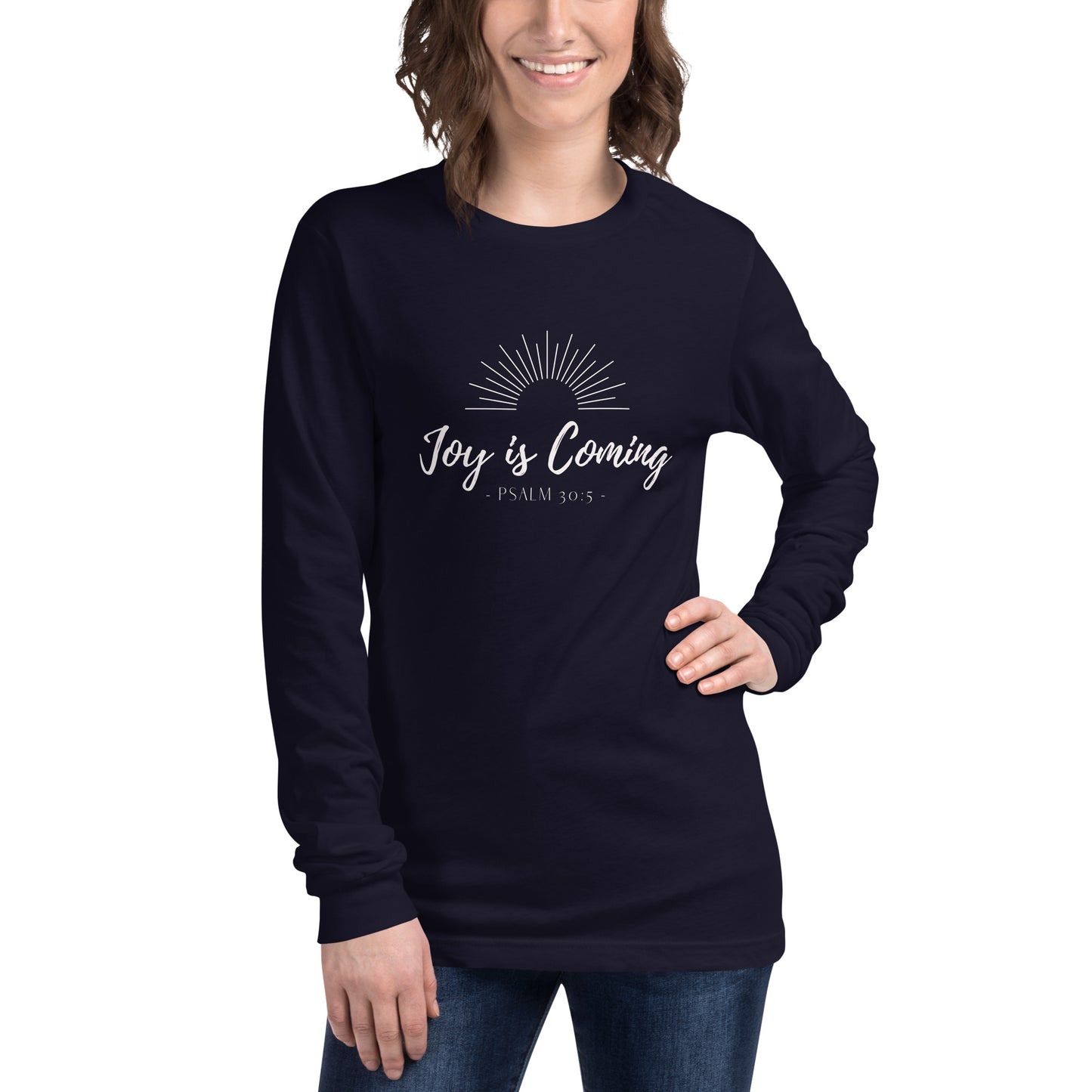 "Joy is Coming" Unisex Long Sleeve Tee