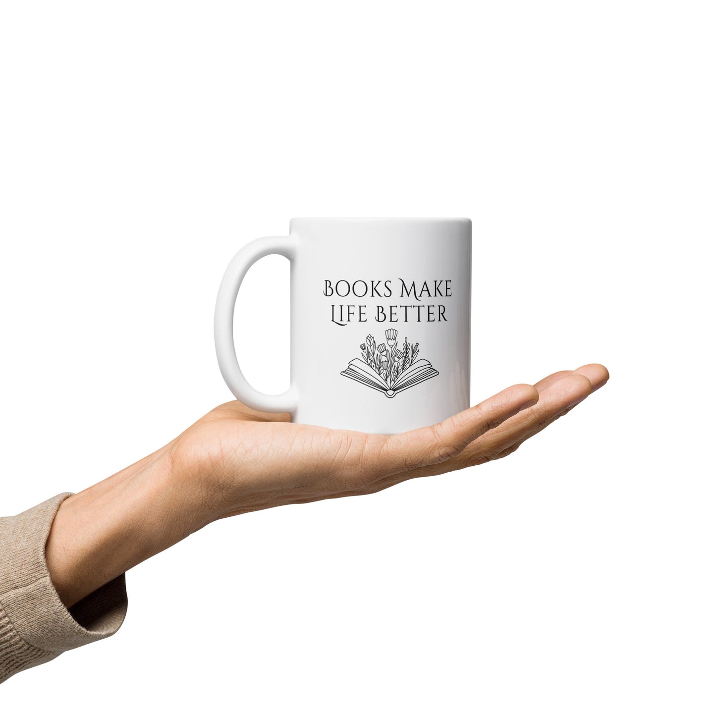 "Books Make Life Better" White glossy mug