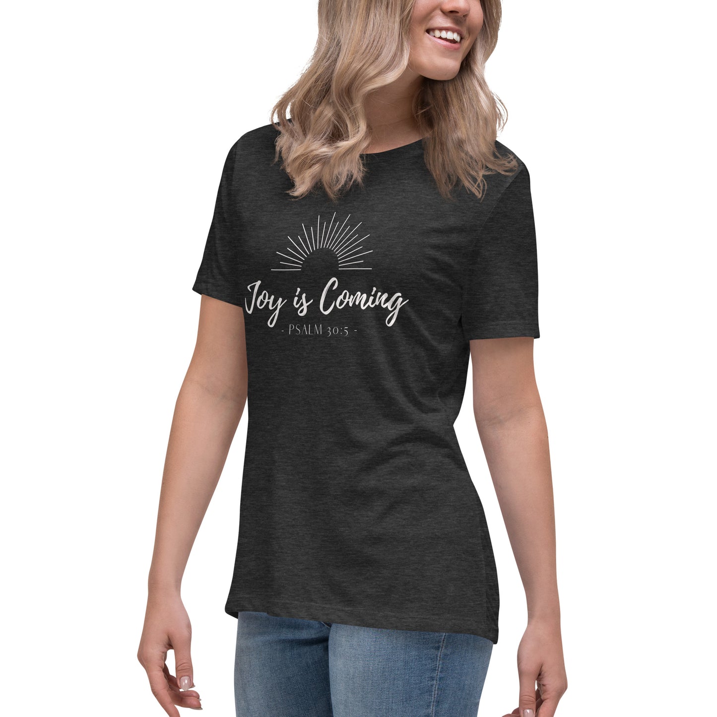 "Joy is Coming" Women's Relaxed T-Shirt