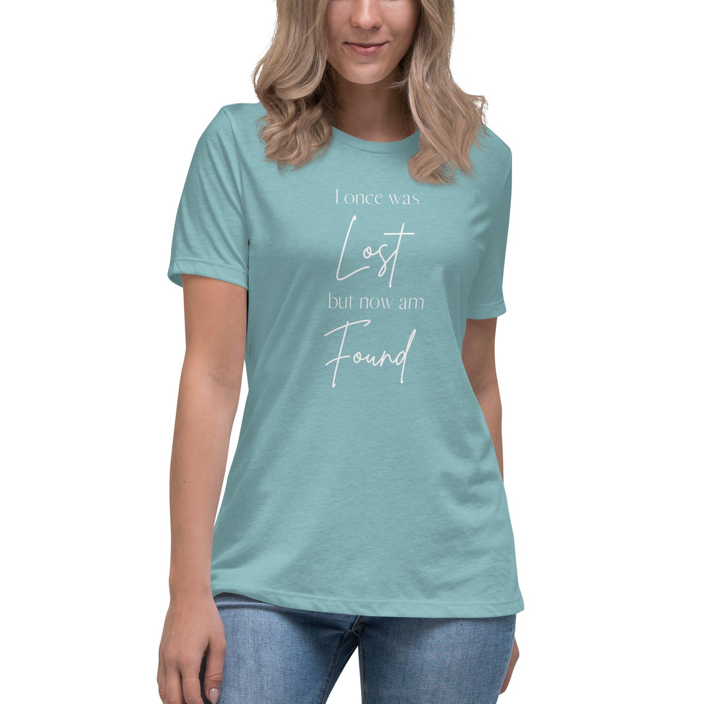 "I once was lost but now am found" Women's Relaxed T-Shirt