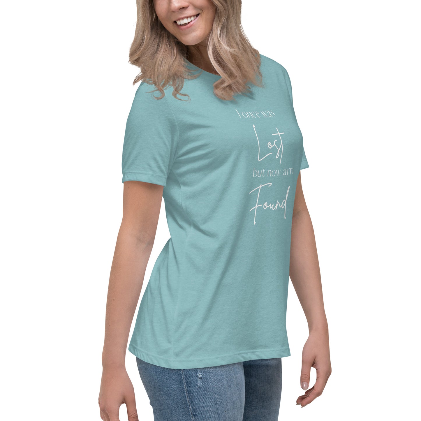 "I once was lost but now am found" Women's Relaxed T-Shirt