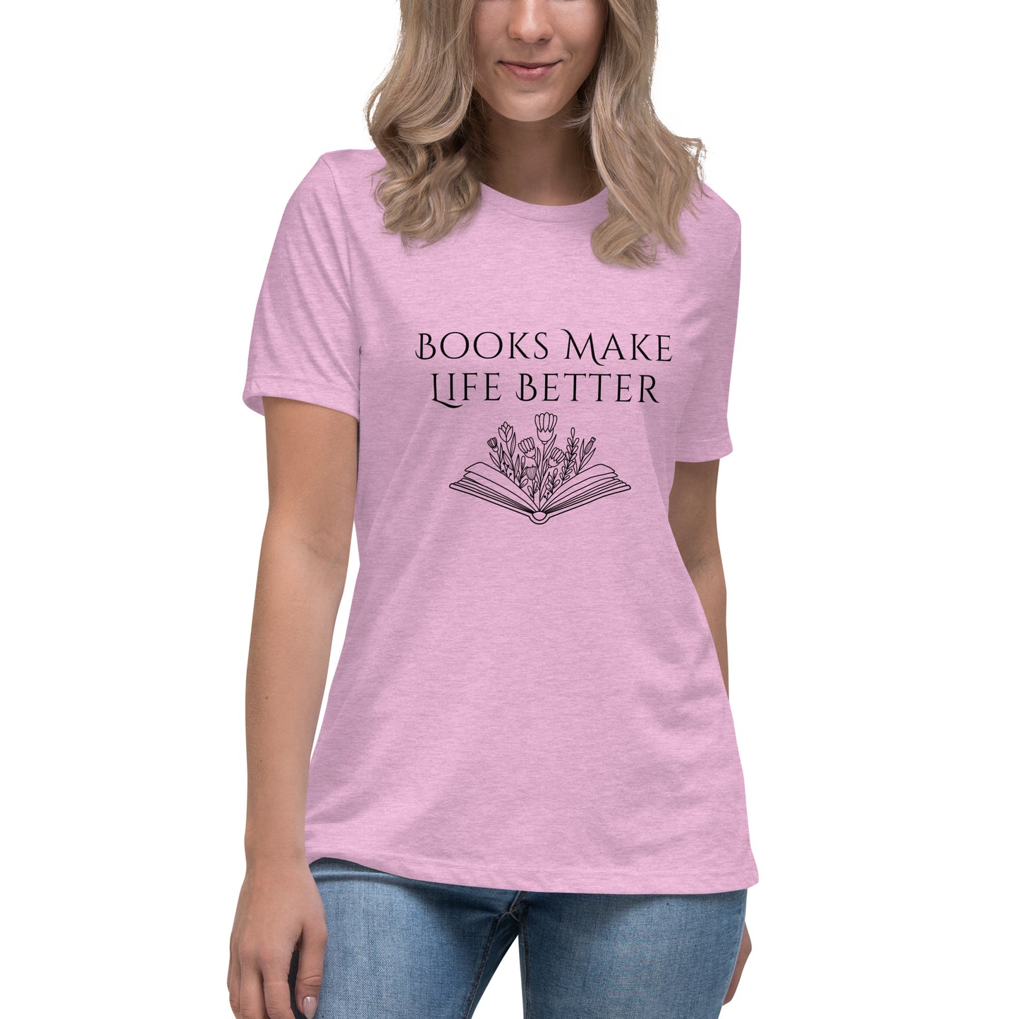 "Books Make Life Better" T-shirt