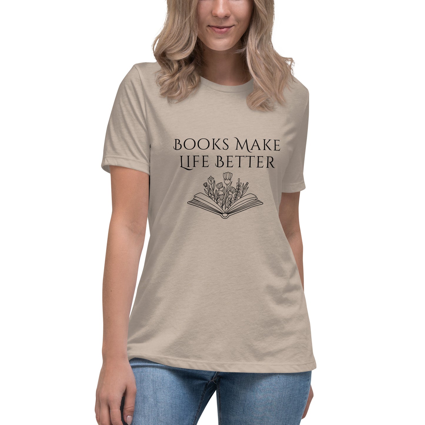 "Books Make Life Better" T-shirt