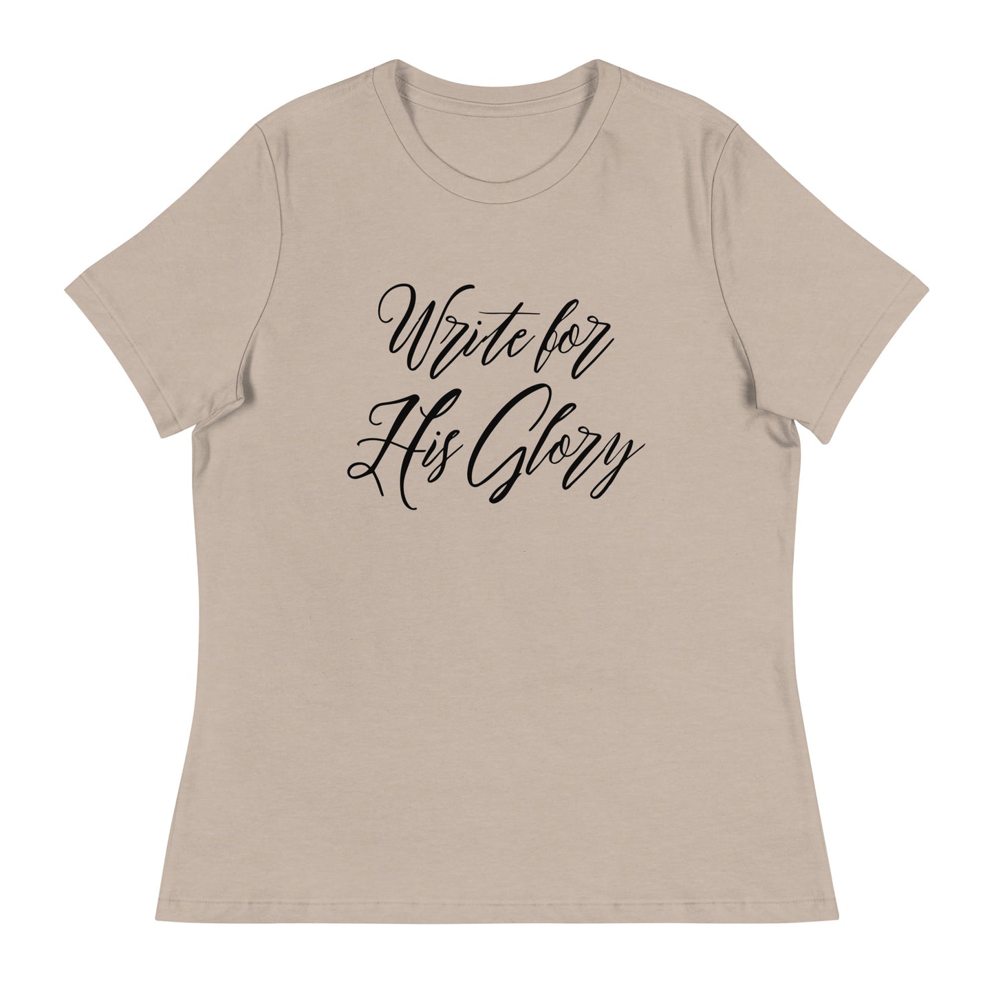 "Write for His Glory" Women's Relaxed T-Shirt