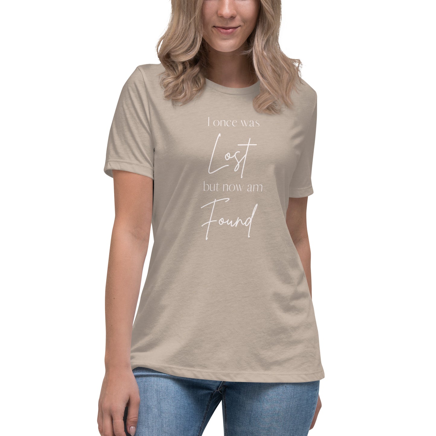 "I once was lost but now am found" Women's Relaxed T-Shirt