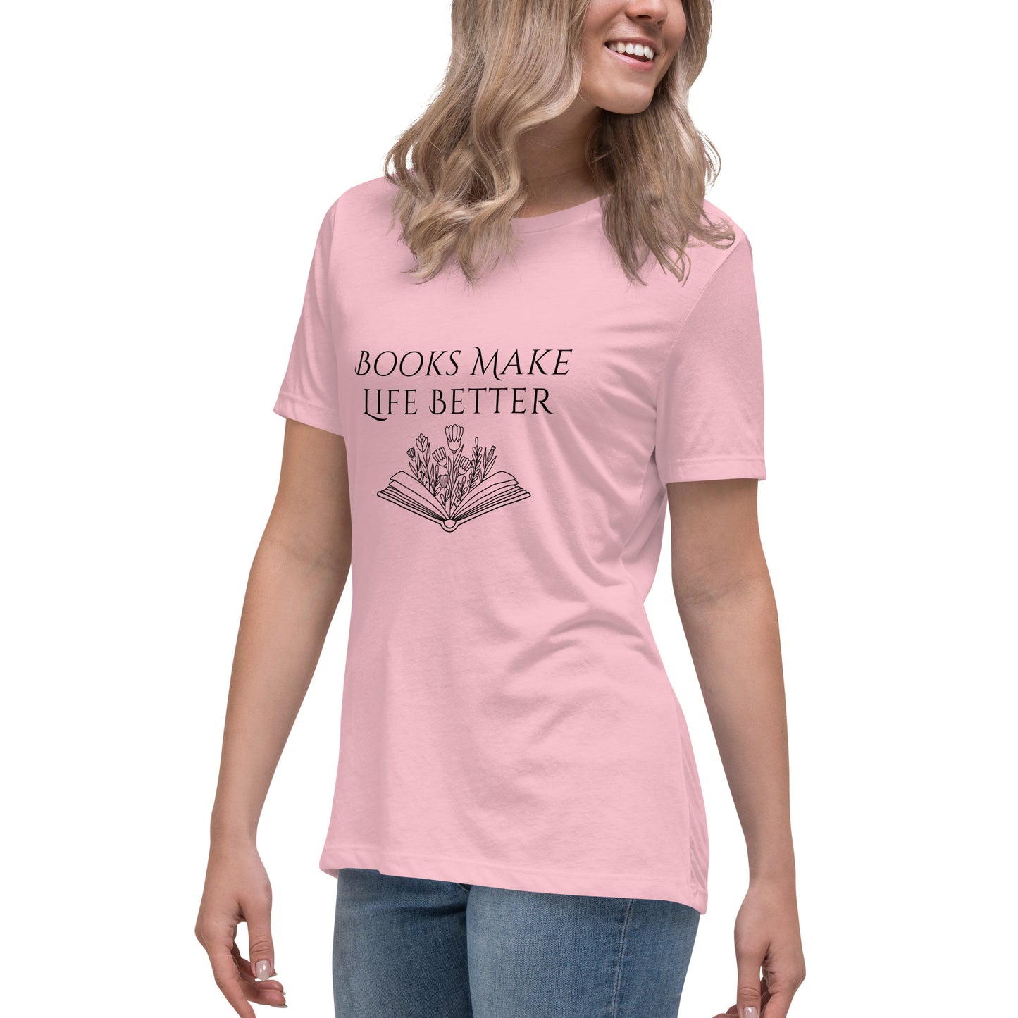 "Books Make Life Better" T-shirt